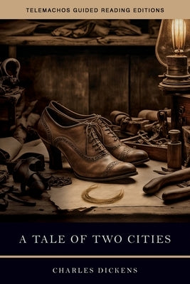 A Tale of Two Cities by Dickens, Charles
