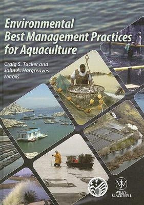 Environ Best Mngmnt Aquaculture by Tucker, Craig S.