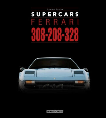 Ferrari 308-208-328 by DeRosa, Gaetano