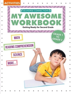 My Awesome Workbook Grade 1 to Grade 2 by Parker, Madison