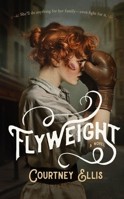 Flyweight by Ellis, Courtney
