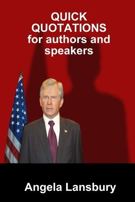 Quick Quotations by Lansbury, Angela