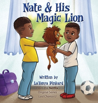 Nate & His Magic Lion by Pinkard, Latonya