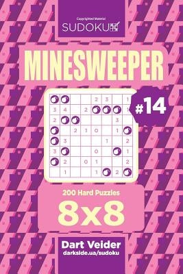 Sudoku Minesweeper - 200 Hard Puzzles 8x8 (Volume 14) by Veider, Dart