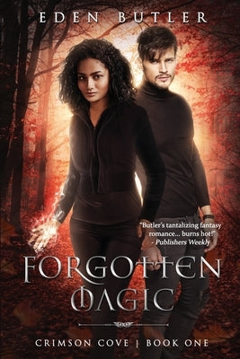 Forgotten Magic by Butler, Eden