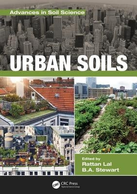 Urban Soils by Lal, Rattan