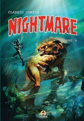 Classic Comics - Nightmare Vol 4 by Nairat, Malik