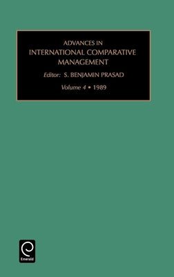 Advances in International Comparative Management by Prasad, Srinivas
