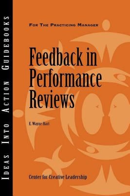 Feedback in Performance Reviews by Hart, E. Wayne