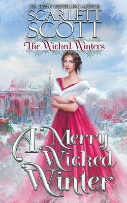 A Merry Wicked Winter by Scott, Scarlett