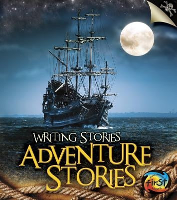 Adventure Stories by Ganeri, Anita