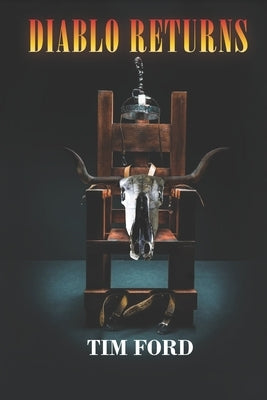 Diablo Returns by Ford, Tim