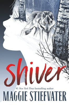 Shiver by Stiefvater, Maggie