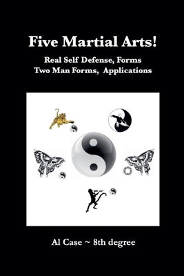 Five Martial Arts! by Case, Al