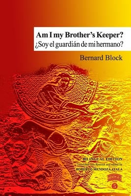 Am I my Brother's Keeper? / ¿Soy el guardián de mi hermano? by Mendoza Ayala, Roberto