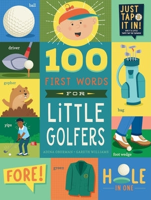 100 First Words for Little Golfers: A Parody Primer for the Course by Oberman, Adina