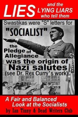 LIES and the LYING LIARS who tell them: Nazis, Swastikas, Pledge of Allegiance (exposed by Dr. Rex Curry's research): Pointer Institute & Dead Writers by Writers, Dead