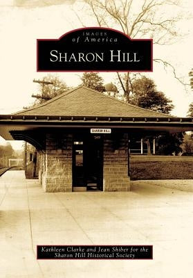 Sharon Hill by Clarke, Kathleen