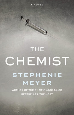 The Chemist by Meyer, Stephenie