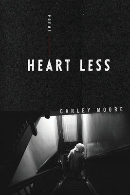 Heart Less - Touchette cover by Moore, Carley