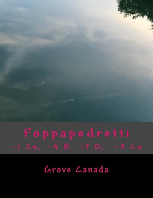 Foppapedretti... by Grove, Sari