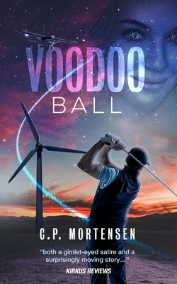 Voodoo Ball by Mortensen, C. P.