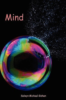 Mind by Gishen, Selwyn