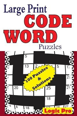 Large Print Code Word Puzzles by Pro, Logic