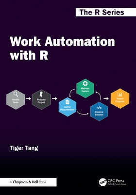 Work Automation with R by Tang, Tiger