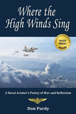 Where the High Winds Sing by Purdy, Don