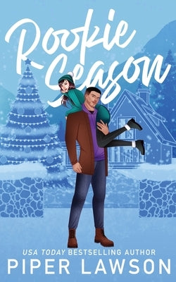Rookie Season by Lawson, Piper