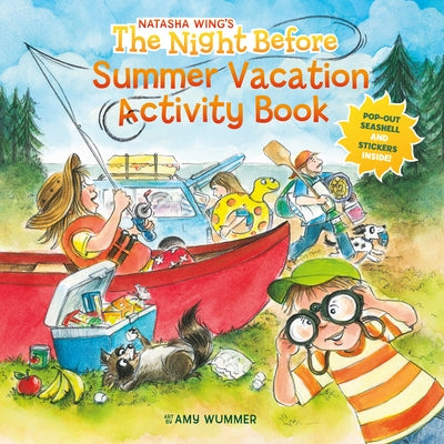 The Night Before Summer Vacation Activity Book by Wing, Natasha