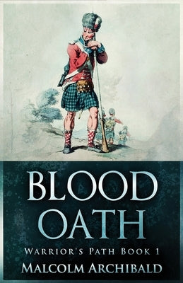 Blood Oath by Archibald, Malcolm
