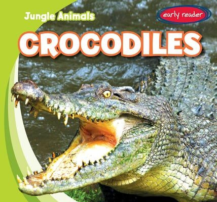 Crocodiles by Ryndak, Rob