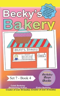 Becky's Bakery (Berkeley Boys Books) by Berkeley, Elisha