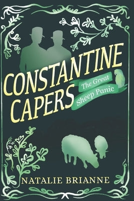 The Great Sheep Panic: From Constantine's Casebook by Brianne, Natalie