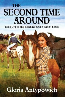 The Second Time Around by Antypowich, Gloria