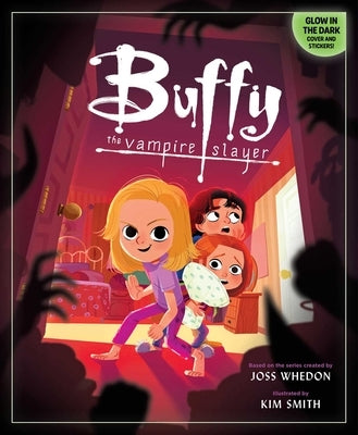 Buffy the Vampire Slayer: A Picture Book by Smith, Kim