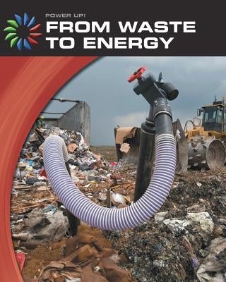 From Waste to Energy by Green, Robert