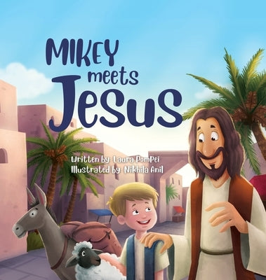 Mikey Meets Jesus by Pompei, Laura