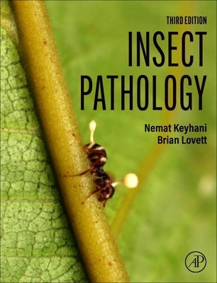 Insect Pathology by Keyhani, Nemat