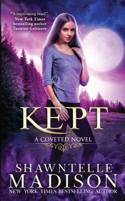 Kept by Madison, Shawntelle