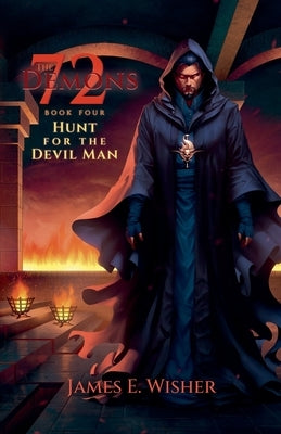 Hunt For The Devil Man by Wisher, James E.