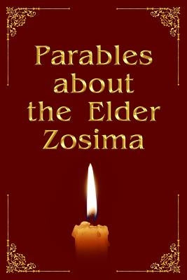 Parables about the Elder Zosima by Antonov, Vladimir