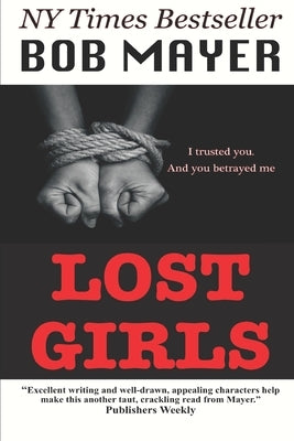 Lost Girls by Mayer, Bob