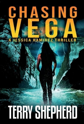 Chasing Vega: Volume 1 by Shepherd, Terry