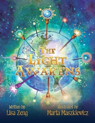 The Light Awakens by Zeng, Lisa