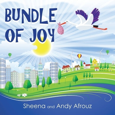 Bundle of Joy by Afrouz, Andy