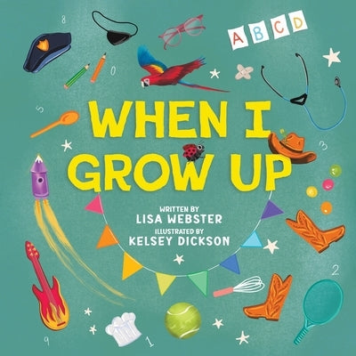 When I Grow Up by Webster, Lisa