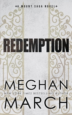 Redemption by March, Meghan